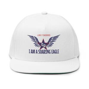 I Am A Soaring Eagle (Red , White, Blue) Unisex Flat Bill Hat